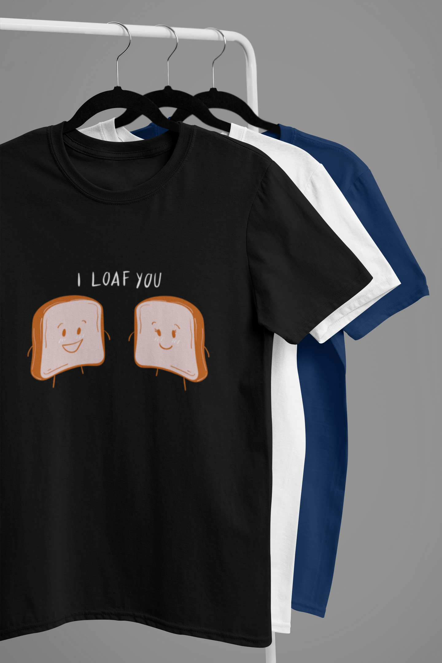 “I LOAF YOU” Cute Bread Pun Tee
